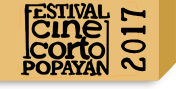 Festival de Cine Corto de Popayán 2017